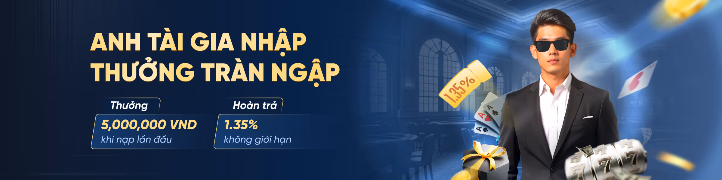 anh tài gia nhập thưởng tràn ngập