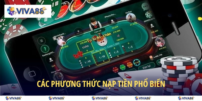 Hướng dẫn nạp tiền cực đơn giản tại trang chủ VIVA88 mới nhất